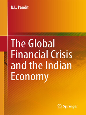 cover image of The Global Financial Crisis and the Indian Economy